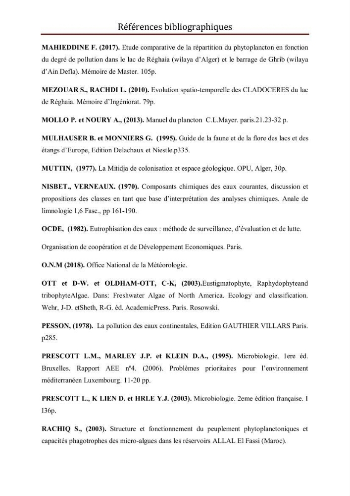 Etude comparative des peuplements phytoplanctoniques indicateurs de la qualité des eaux dans deux systèmes lacustres « le lac du barrage de Keddara(Boumerdes) et le lac de Réghaia(Alger) »
