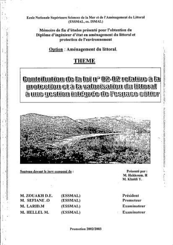 Contribution de la loi N°02-02 relative à la production et à la valorisation du littoral à une gestion intégrée de l'espace côtier Contribution de la loi N°02-02 relative à la production et à la valorisation du littoral à une gestion intégrée de l'espace côtier