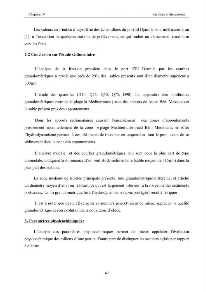 Aménagement du port d\'el djamila, avantages et inconvenients et comportements des structures