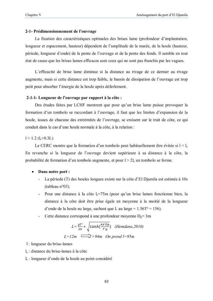 Aménagement du port d\'el djamila, avantages et inconvenients et comportements des structures