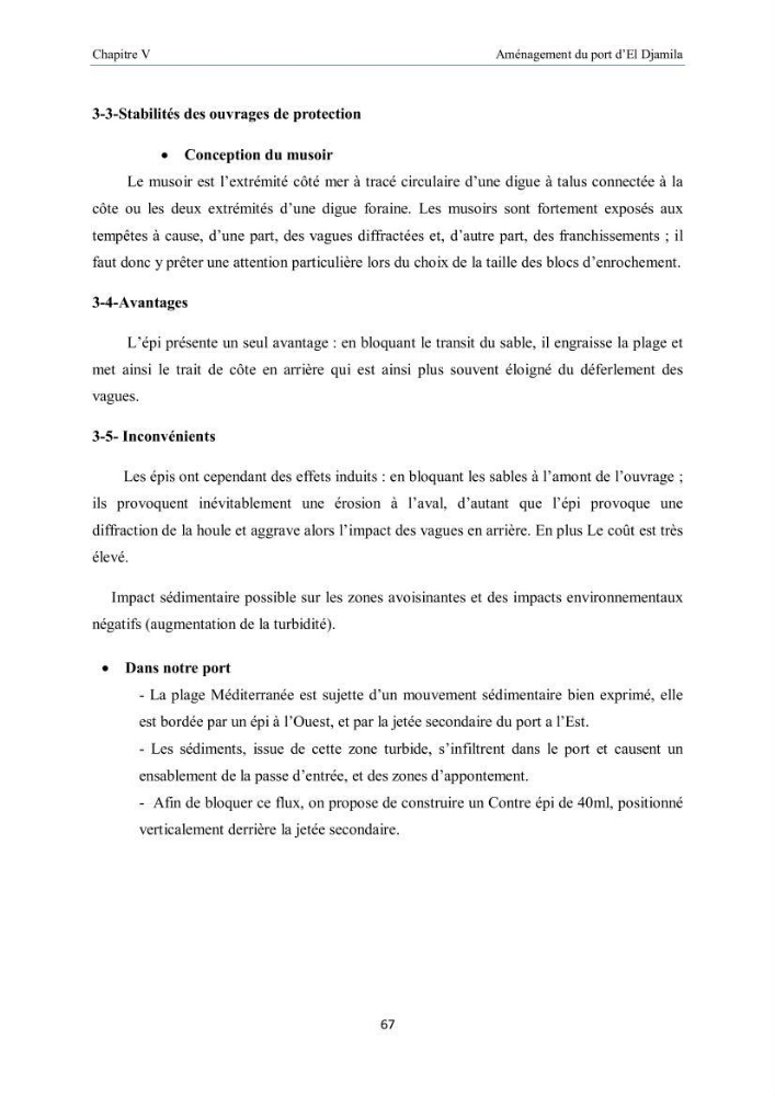 Aménagement du port d\'el djamila, avantages et inconvenients et comportements des structures
