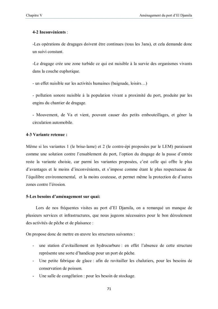 Aménagement du port d\'el djamila, avantages et inconvenients et comportements des structures