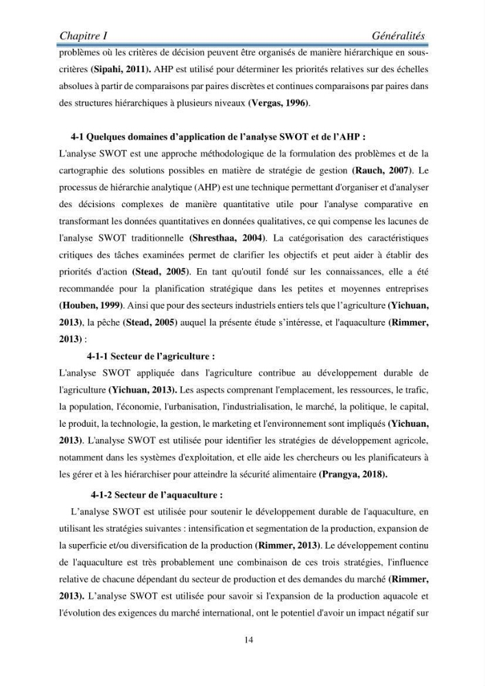 Analyse SWOT (Forces - Faiblaisses - Opportunités - Menaces ) comme outils d\'aide à la décision: cas de la pêcherie sardinière Algérienne