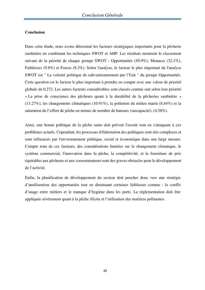 Analyse SWOT (Forces - Faiblaisses - Opportunités - Menaces ) comme outils d\'aide à la décision: cas de la pêcherie sardinière Algérienne