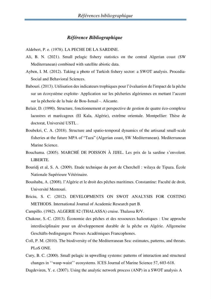 Analyse SWOT (Forces - Faiblaisses - Opportunités - Menaces ) comme outils d\'aide à la décision: cas de la pêcherie sardinière Algérienne