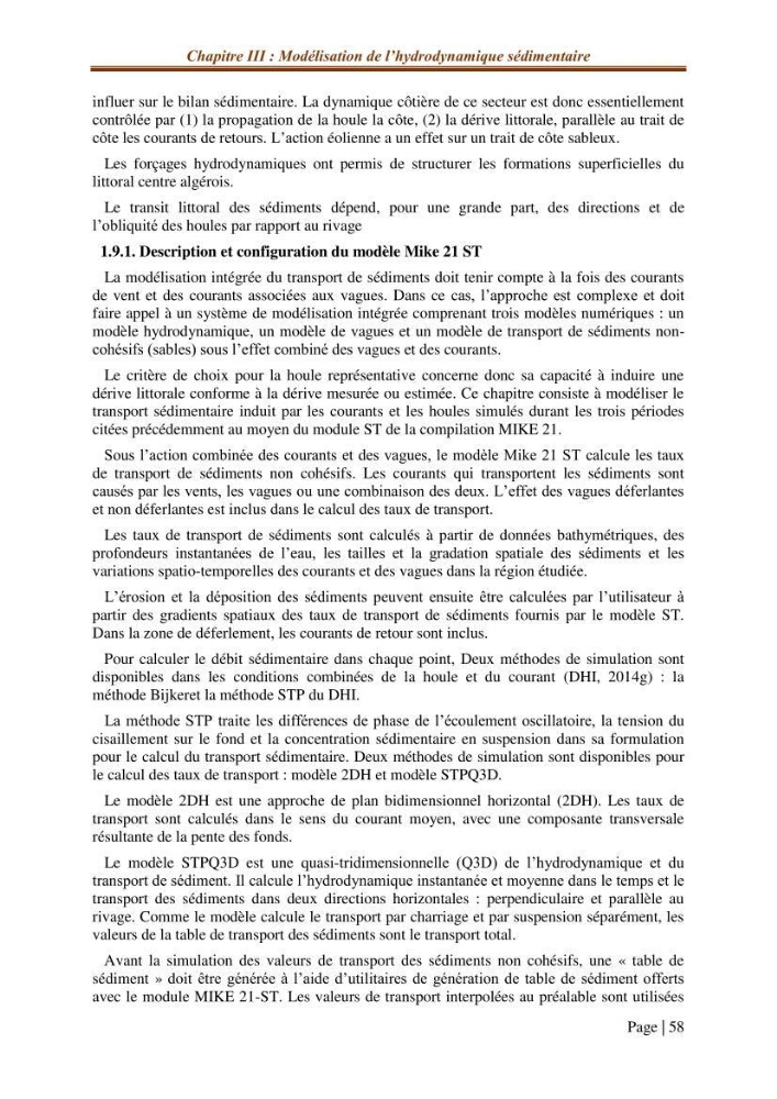 Modélisation Numérique de la morphodynamique sédimentaire et de la cinématique du trait de côte Chenoua plage, willaya de Tipaza.