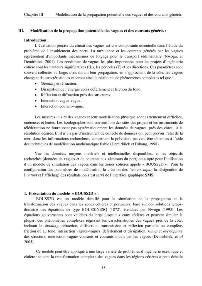 Application de la modélisation numérique pour l\'étude de l\'ensablement du port de cap Djinet