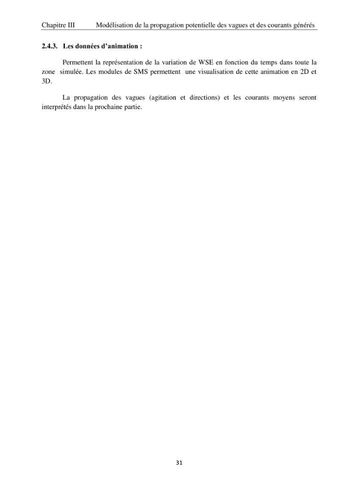 Application de la modélisation numérique pour l\'étude de l\'ensablement du port de cap Djinet