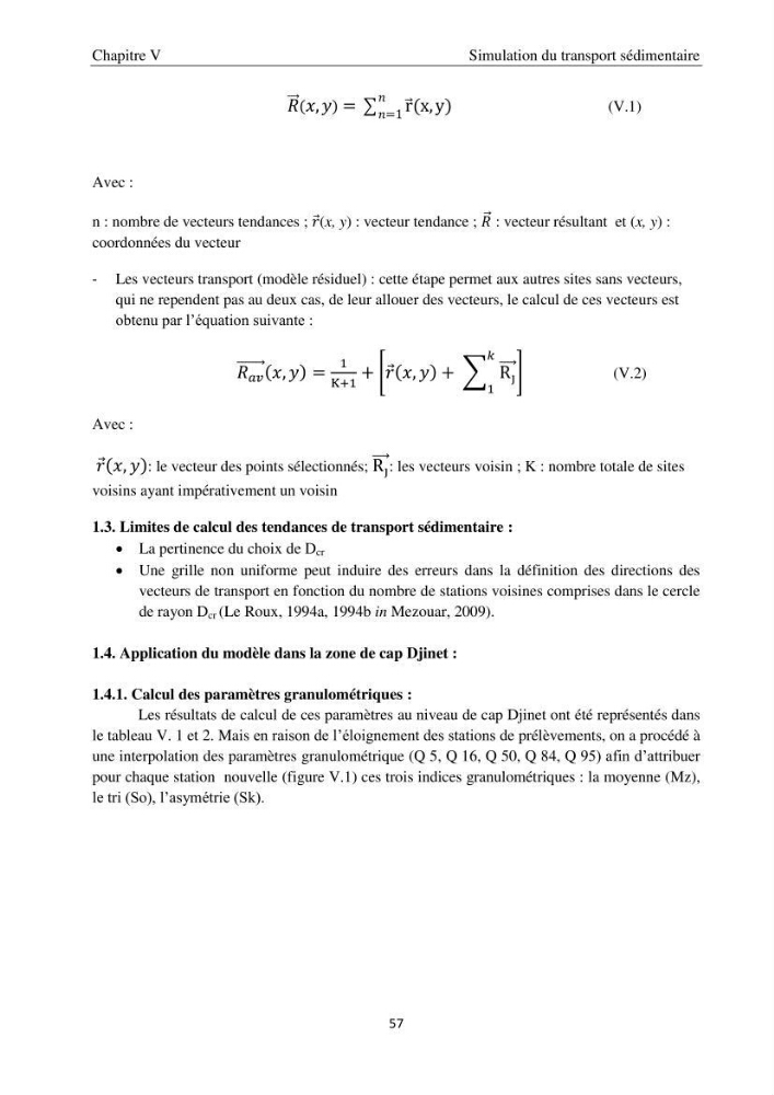 Application de la modélisation numérique pour l\'étude de l\'ensablement du port de cap Djinet