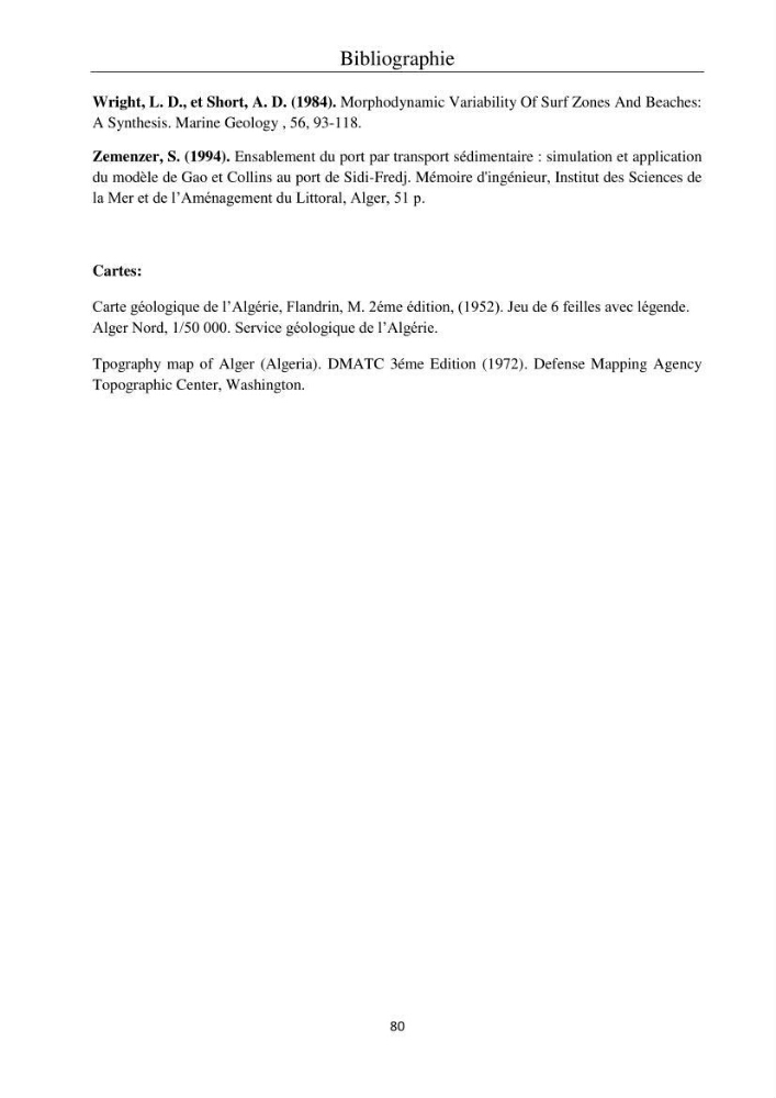 Application de la modélisation numérique pour l\'étude de l\'ensablement du port de cap Djinet