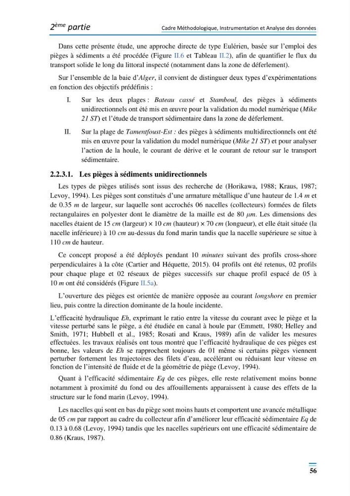 Evolution morpho-dynamique de la baie d’Alger: observation et modélisation hydrodynamique et sédimentaire