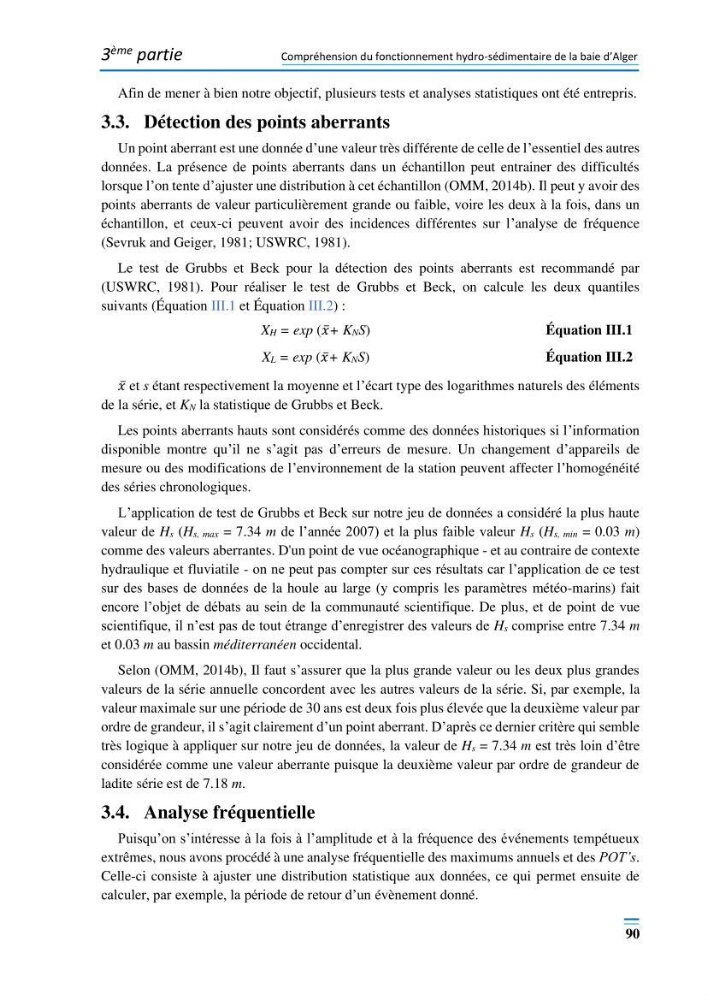 Evolution morpho-dynamique de la baie d’Alger: observation et modélisation hydrodynamique et sédimentaire