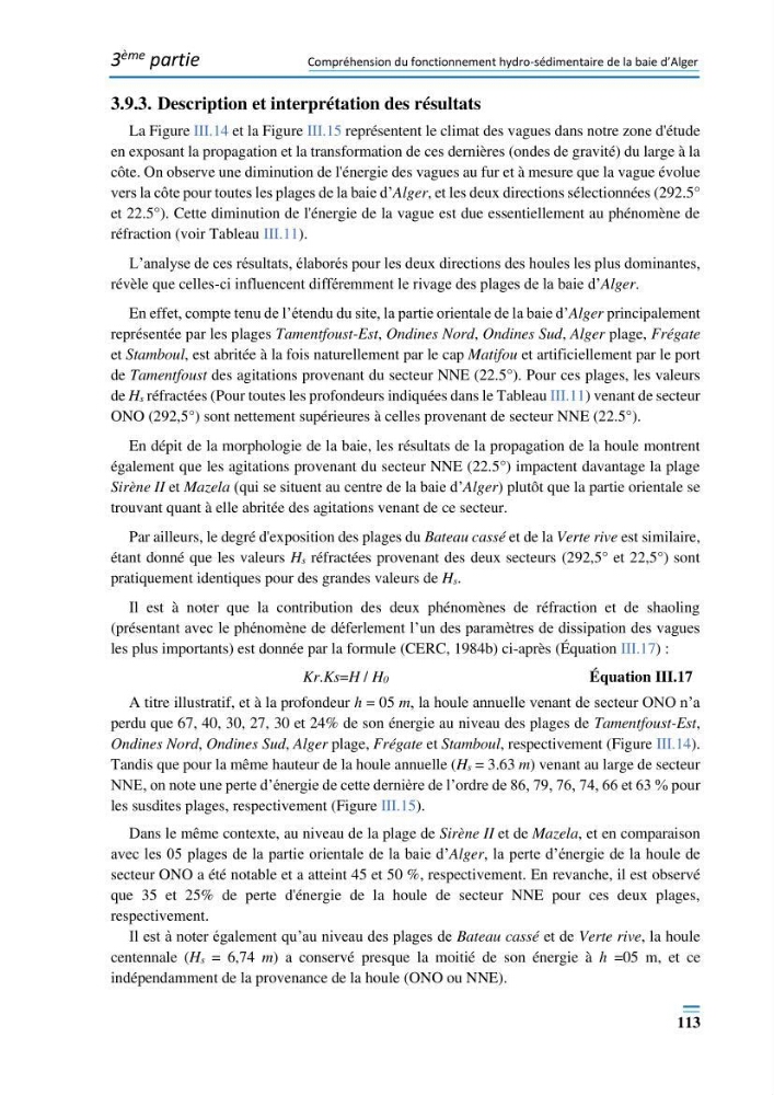 Evolution morpho-dynamique de la baie d’Alger: observation et modélisation hydrodynamique et sédimentaire