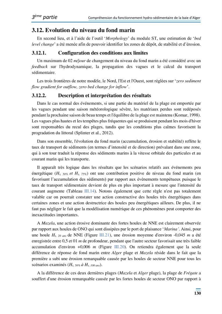 Evolution morpho-dynamique de la baie d’Alger: observation et modélisation hydrodynamique et sédimentaire
