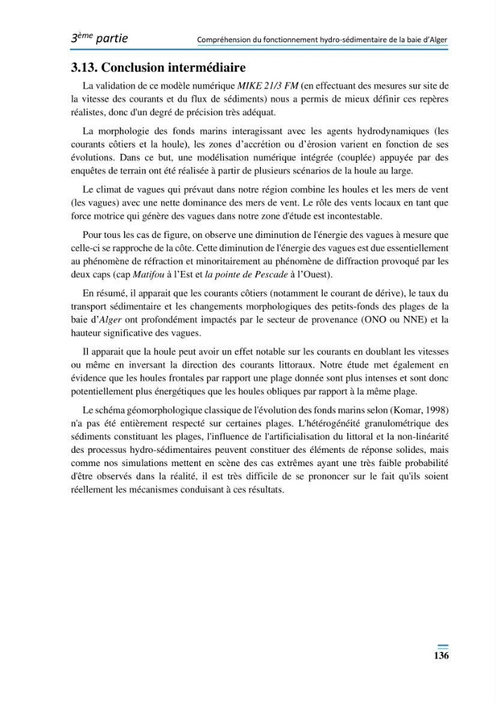 Evolution morpho-dynamique de la baie d’Alger: observation et modélisation hydrodynamique et sédimentaire