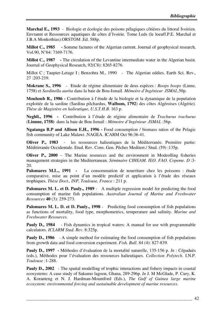 Contribution à la dynamique des stocks des petits dynamique de la baie de Bou-Ismail approche éco -trophique: