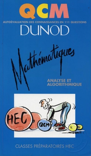 QCM mathématiques: analyse et algorithmes QCM mathématiques: analyse et algorithmes