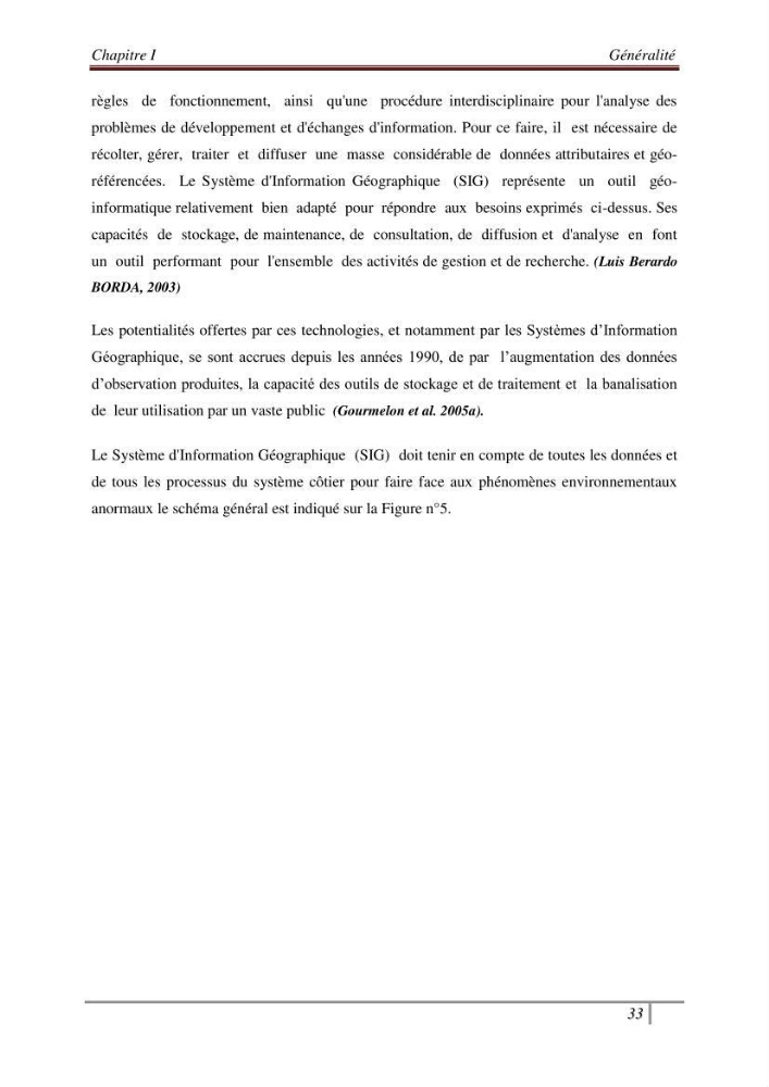 Conception d\'un modèle altimétrique continu terre-mer pour la mise en place d\'une base de données SIG littoral multidimensionnelle