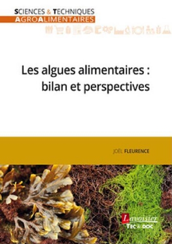 Les algues alimentaires: bilan et perspectives Les algues alimentaires: bilan et perspectives
