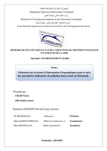 Utilisation des Systèmes d'Information Géographiques pour le suivi des paramètres indicateurs de pollution dans la baie de Bou-Ismail Utilisation des Systèmes d'Information Géographiques pour le suivi des paramètres indicateurs de pollution dans la baie de Bou-Ismail