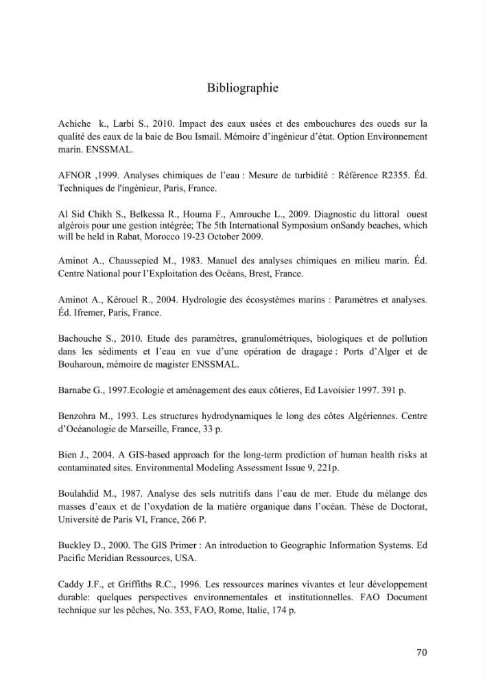 Utilisation des Systèmes d\'Information Géographiques pour le suivi des paramètres indicateurs de pollution dans la baie de Bou-Ismail