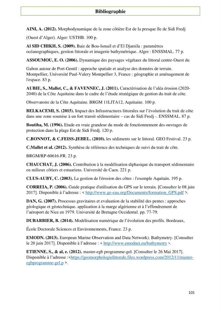 Evaluation du risque d\'érosion de la plage Est de Sidi Fredj (Alger)