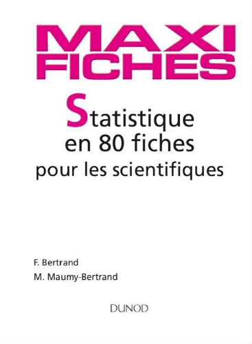 Statistique en 80 fiches pour les scientifiques Statistique en 80 fiches pour les scientifiques