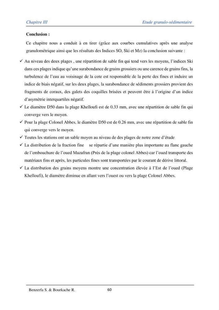 Impact des évenement extrêmes sur le transport sédimentaire longitudinal: cas d\'étude de la région Algéroise