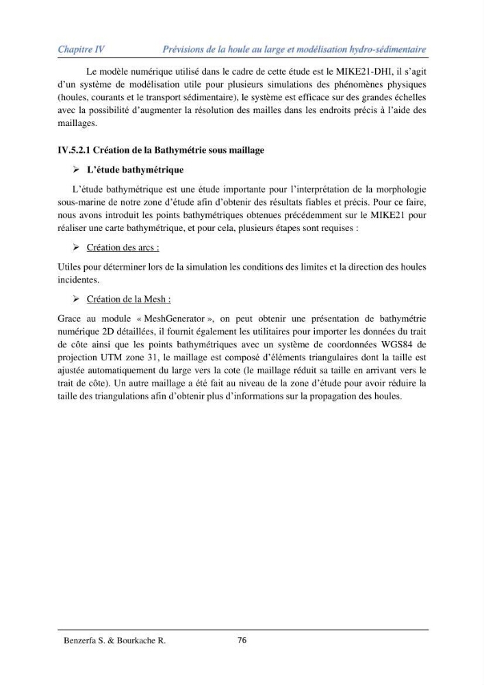 Impact des évenement extrêmes sur le transport sédimentaire longitudinal: cas d\'étude de la région Algéroise