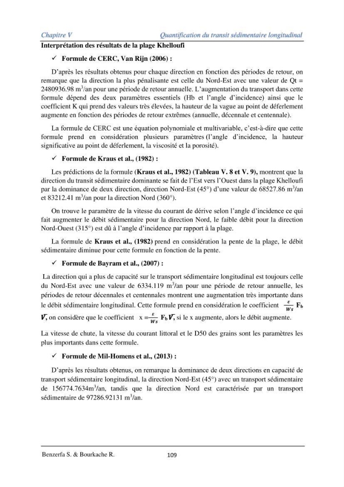 Impact des évenement extrêmes sur le transport sédimentaire longitudinal: cas d\'étude de la région Algéroise