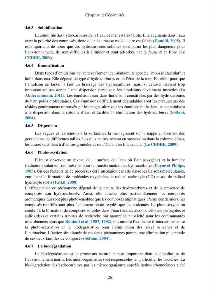 Evaluation de la pollution marine par les hydrocarbures dans la baie d\'Alger et la baie de Bou-Ismail