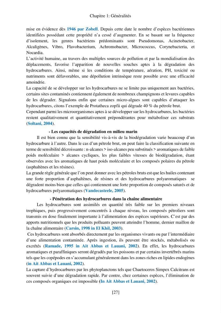 Evaluation de la pollution marine par les hydrocarbures dans la baie d\'Alger et la baie de Bou-Ismail
