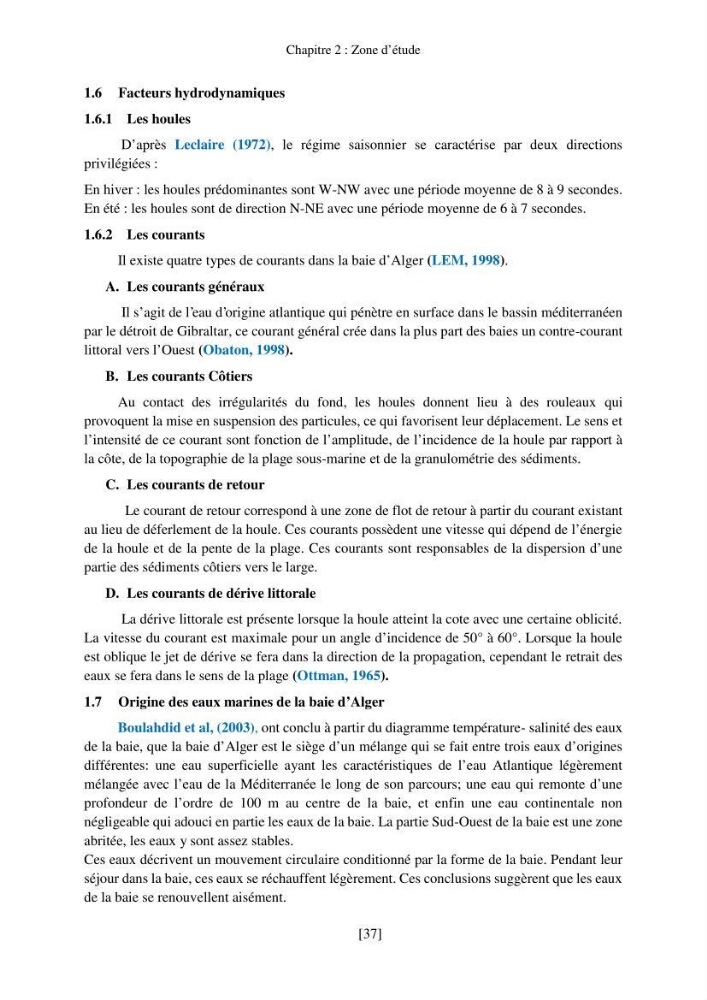 Evaluation de la pollution marine par les hydrocarbures dans la baie d\'Alger et la baie de Bou-Ismail