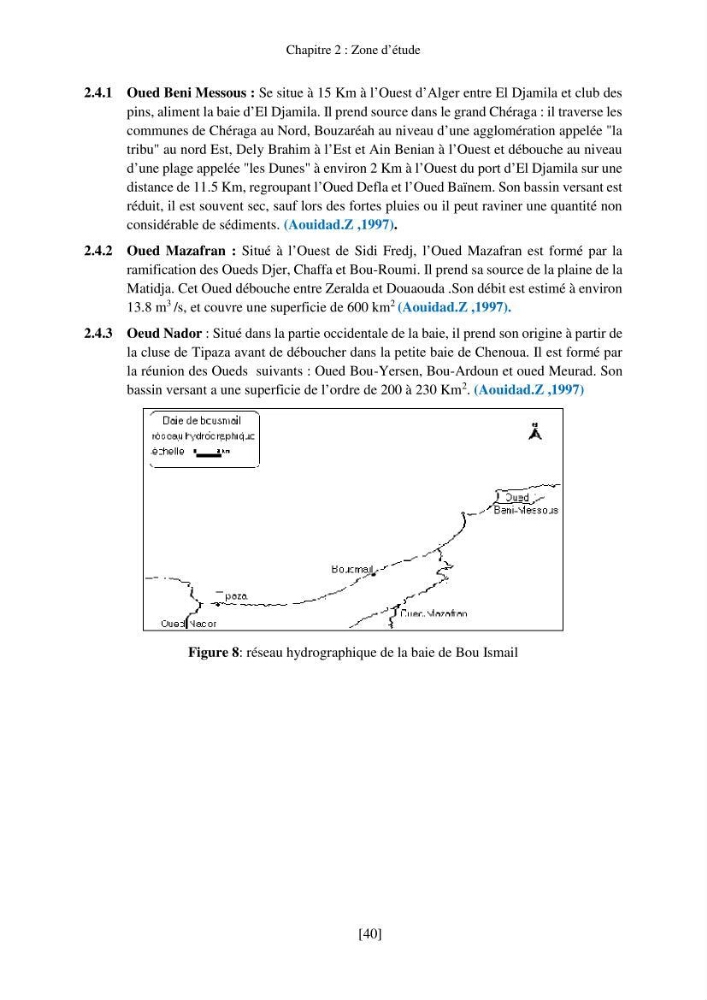 Evaluation de la pollution marine par les hydrocarbures dans la baie d\'Alger et la baie de Bou-Ismail