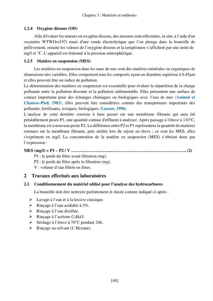 Evaluation de la pollution marine par les hydrocarbures dans la baie d\'Alger et la baie de Bou-Ismail