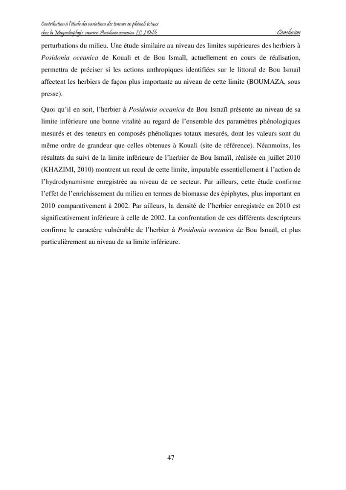 Contribution à l\'étude des variations des teneurs en composés phénoliques chez la Magnoliophyte marine Posidonia oceanica (L.) Delile