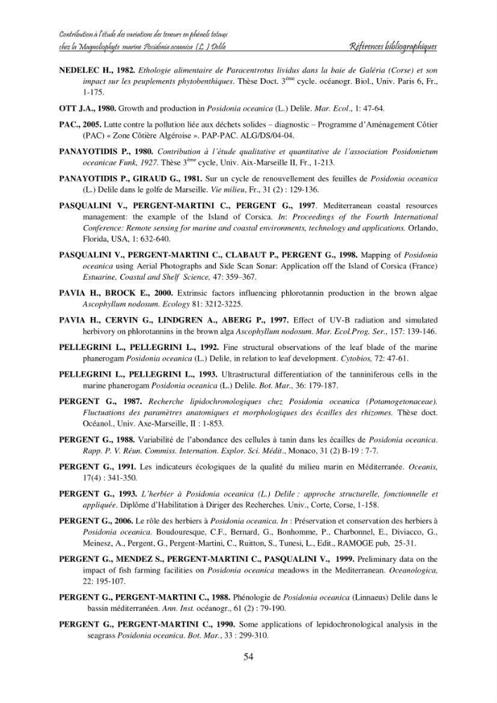 Contribution à l\'étude des variations des teneurs en composés phénoliques chez la Magnoliophyte marine Posidonia oceanica (L.) Delile