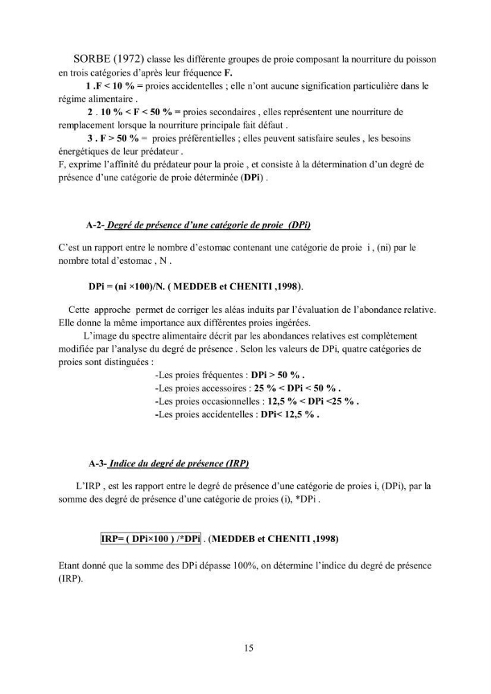 Etudes de regime alimentaire de 03 raies ( Raia asterias, Dasyatis pastcnaca et Rhinobatos rhinobatos) du Golfe de Annaba