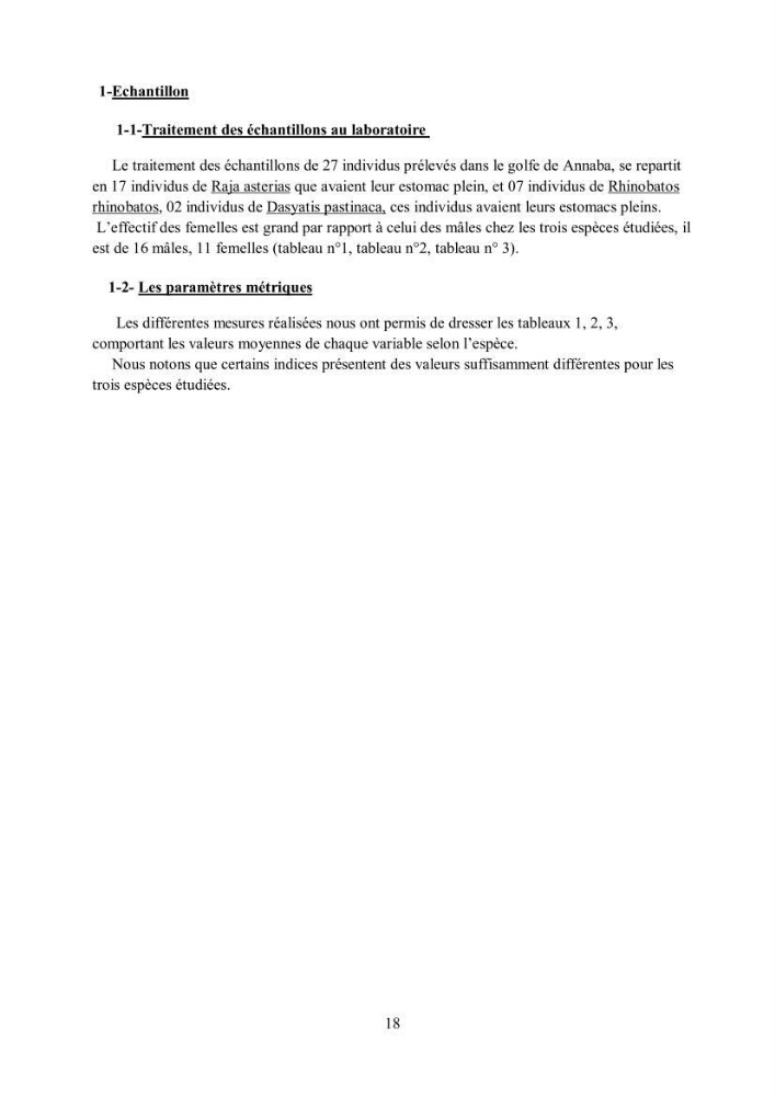 Etudes de regime alimentaire de 03 raies ( Raia asterias, Dasyatis pastcnaca et Rhinobatos rhinobatos) du Golfe de Annaba