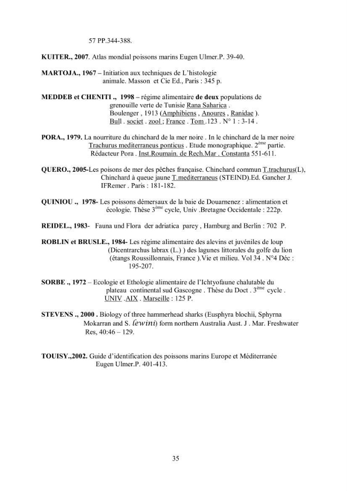 Etudes de regime alimentaire de 03 raies ( Raia asterias, Dasyatis pastcnaca et Rhinobatos rhinobatos) du Golfe de Annaba
