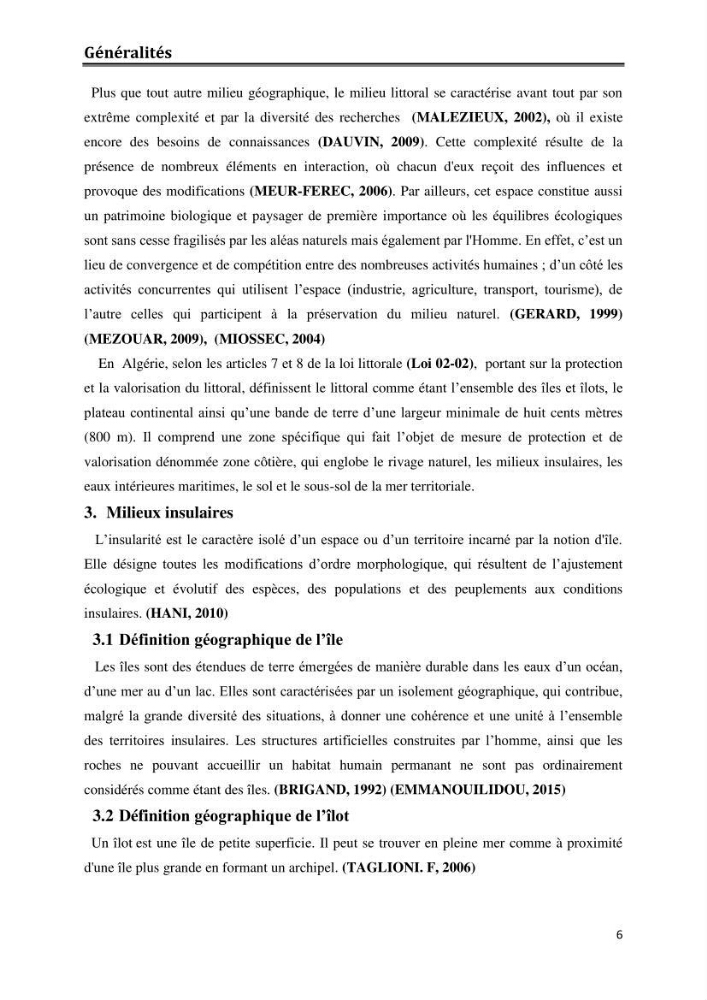 Milieux insulaires, quel avenir? étude d\'intégration des iles et ilots dans le processus de gouvernance de la future aire marine protégée du Parc National de Taza-Jijel