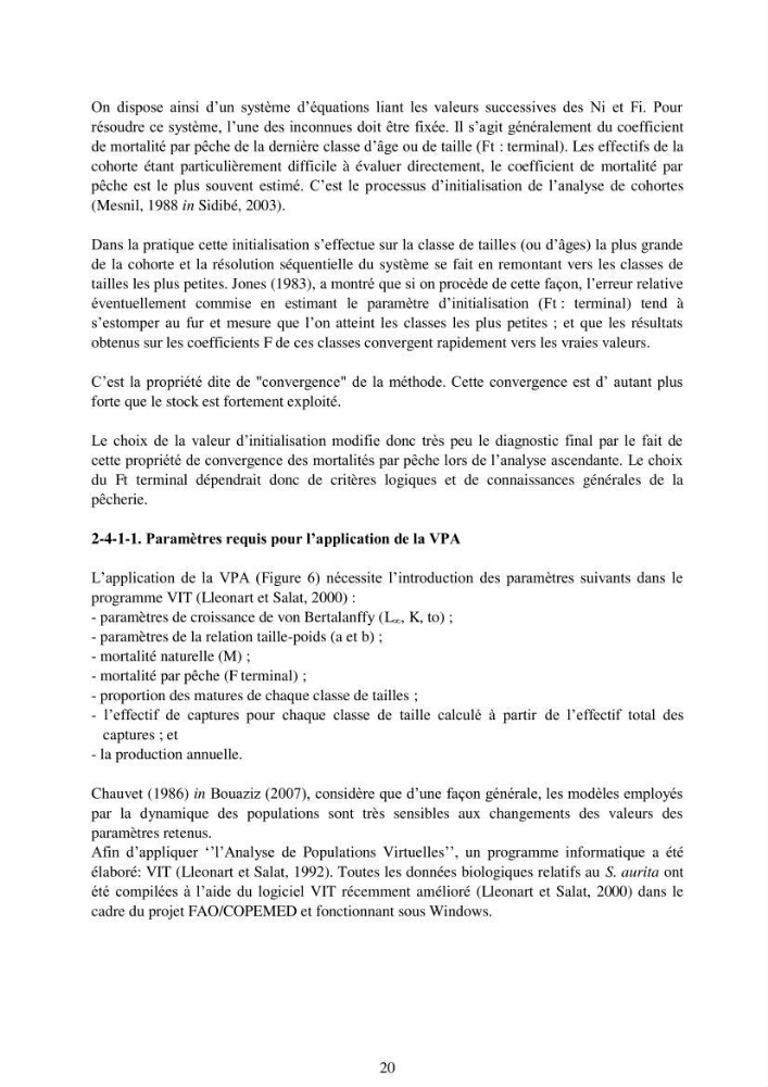 Impact de la variation de la mortalité naturelle (M) par âge sur l\'estimation de la biomasse exploitable de la sardinelle (Sardinella aurita ,Valenciennes 1847) de la région centre de la côte algérienne
