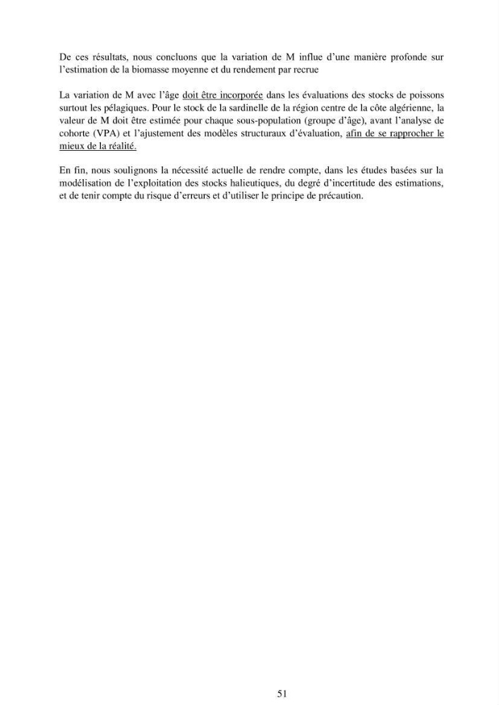 Impact de la variation de la mortalité naturelle (M) par âge sur l\'estimation de la biomasse exploitable de la sardinelle (Sardinella aurita ,Valenciennes 1847) de la région centre de la côte algérienne