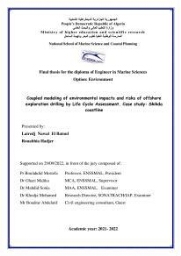 Coupled modeling of environmental impacts and risks of offshore exploration drilling bay life cycle assessment: case study Skikda coastline