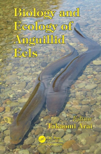 Biology and ecology of anguillid eels Biology and ecology of anguillid eels