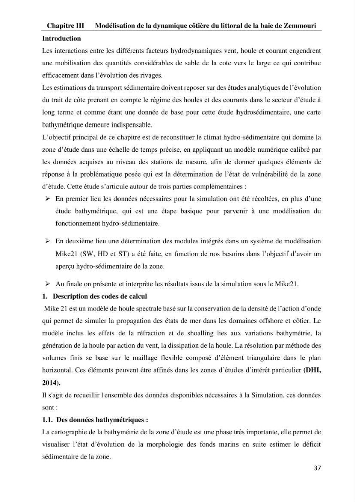 Evaluation des impacts des changements climatiques et des activités anthropiques sur le littoral de la baie de Zemmouri: Vulnérabilité et adaptation
