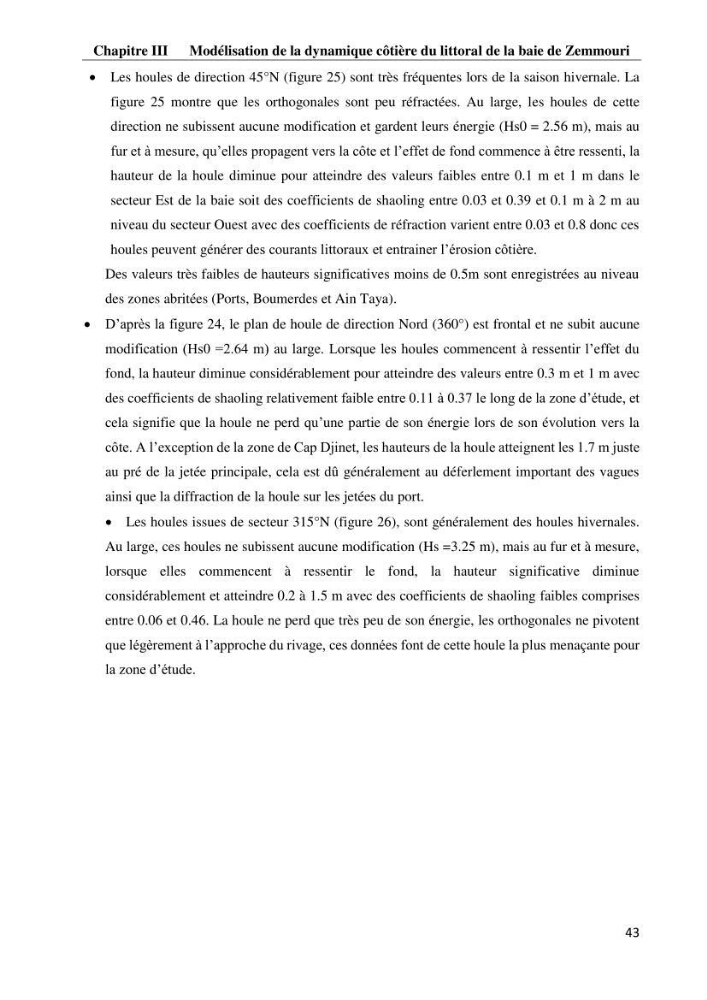 Evaluation des impacts des changements climatiques et des activités anthropiques sur le littoral de la baie de Zemmouri: Vulnérabilité et adaptation