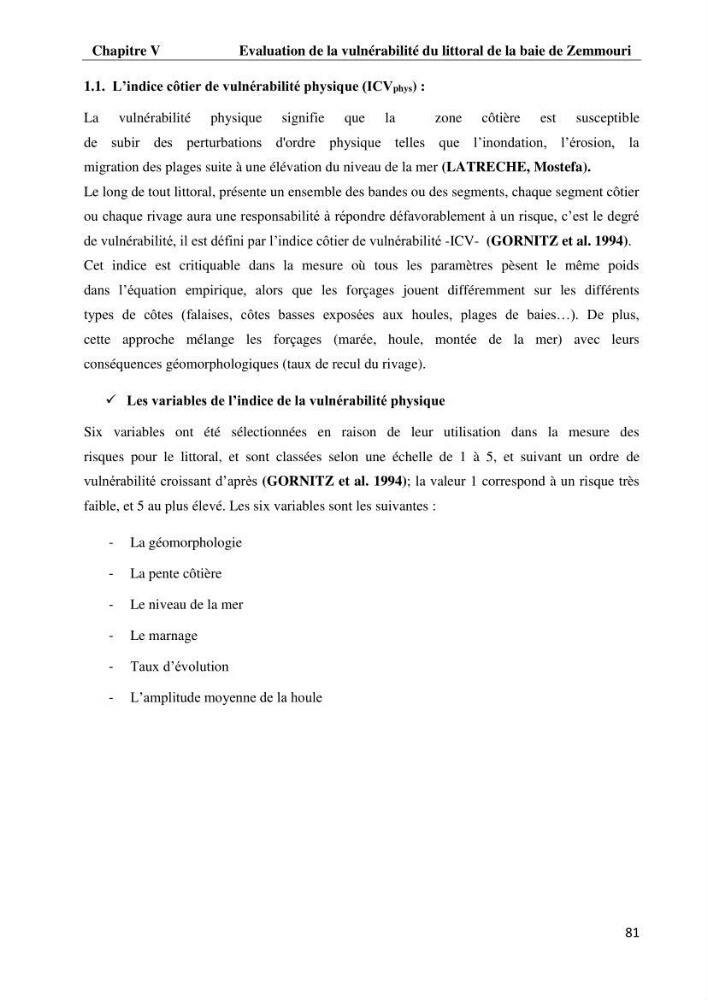 Evaluation des impacts des changements climatiques et des activités anthropiques sur le littoral de la baie de Zemmouri: Vulnérabilité et adaptation