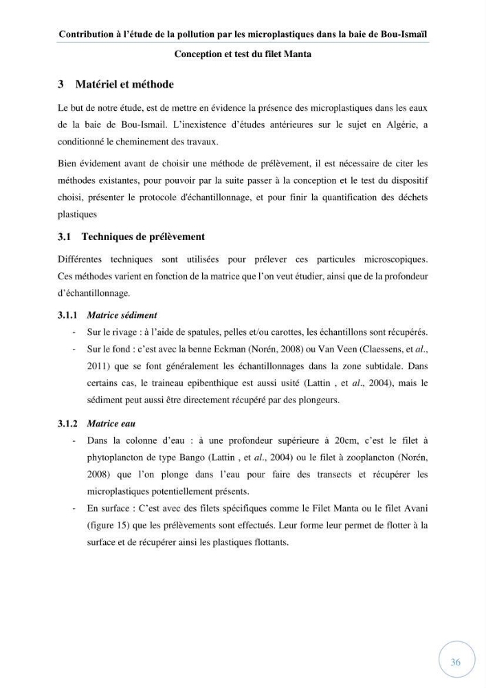 Contribution à l\'étude de la pollution par les micro-plastiques dans la baie de Bou-Ismail: