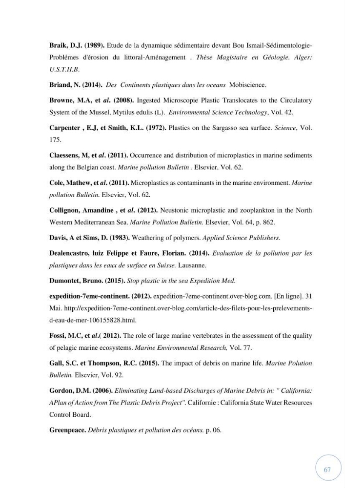 Contribution à l\'étude de la pollution par les micro-plastiques dans la baie de Bou-Ismail:
